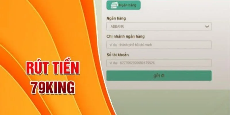 dieu-kien-de-tham-gia-rut-tien-79king
