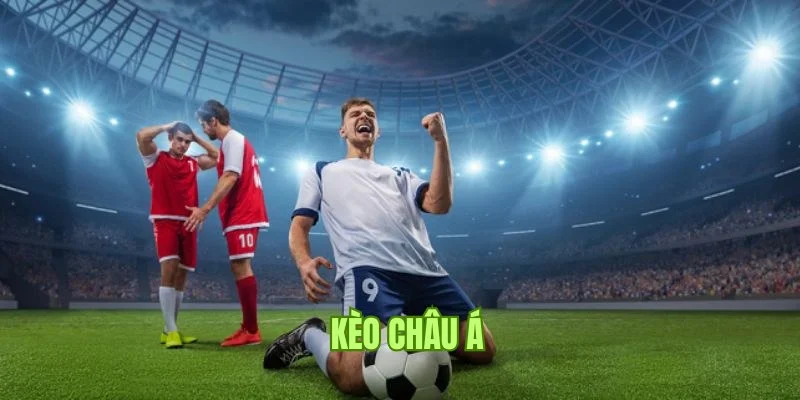 giai-thich-ve-keo-chau-a