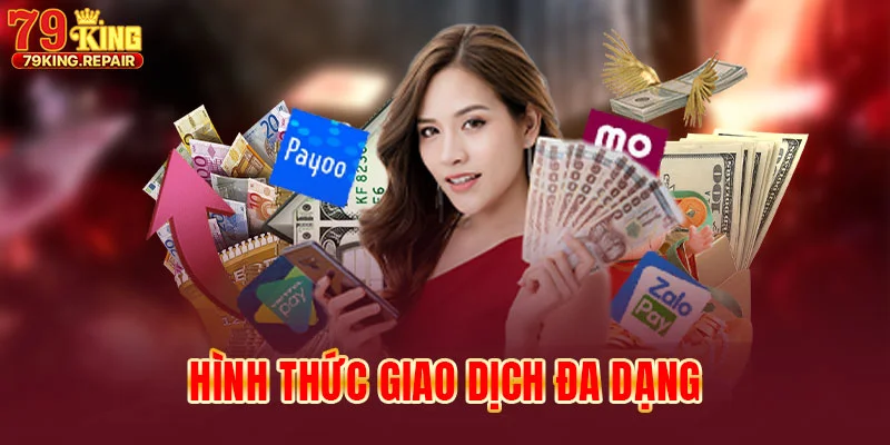 hinh-thuc-giao-dich-da-dang