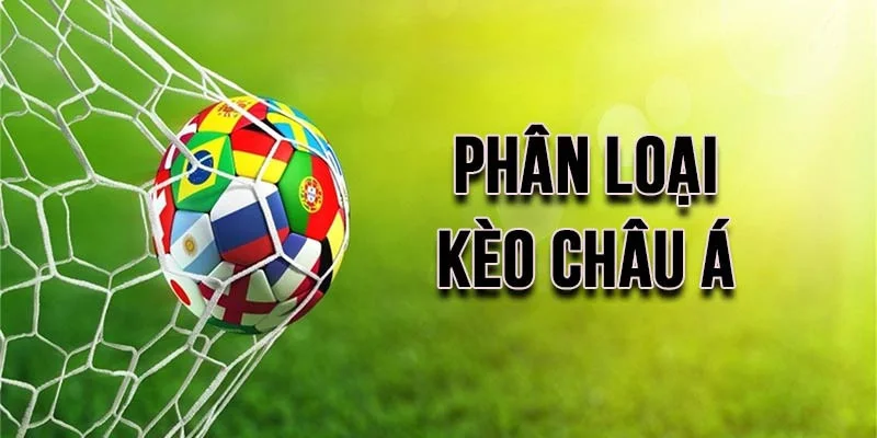 mot-so-the-loai-keo-chau-a-quen-thuoc
