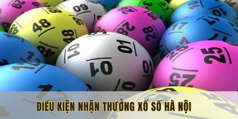 xo-so-ha-noi-dieu-kien-nhan-thuong